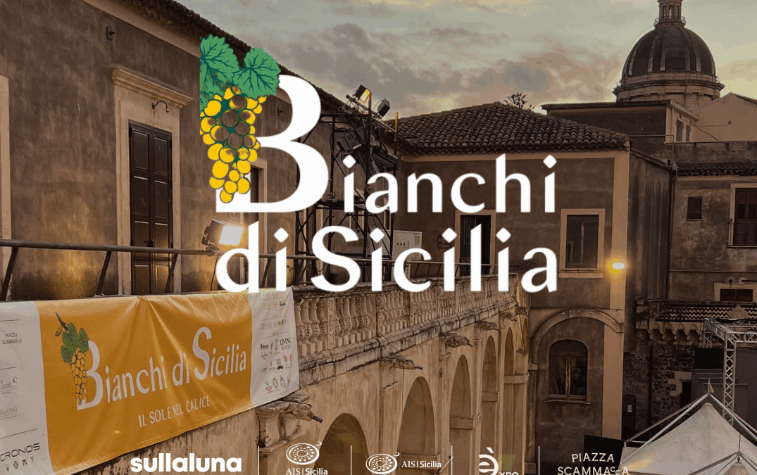 Bianchi di Sicilia 2025, terza edizione da record: vino, cultura e identità territoriali protagonisti a Catania