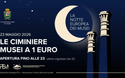 Notte Europea dei Musei 2026 a Catania: Le Ciminiere aperte fino alle 23 con ingresso a 1 euro