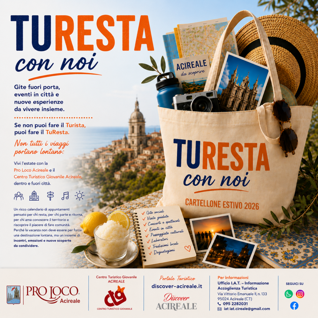 Manifesto di TuResta con noi Estate 2026, Pro Loco e Centro Turistico Giovanile Acireale